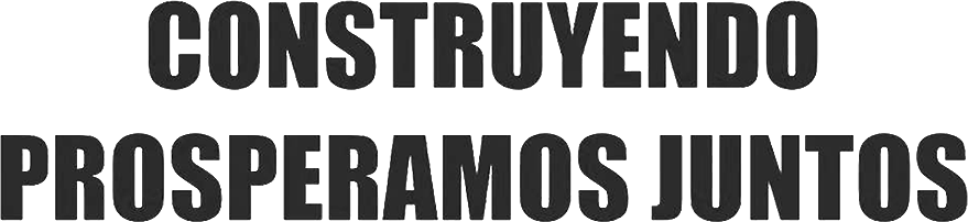 Construyendo Prosperamos Juntos